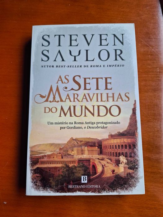 As sete maravilhas do mundo - Steven Saylor