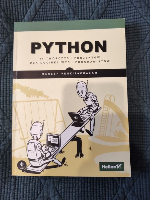 Python 14 twórczych projektów dla dociekliwych programistów