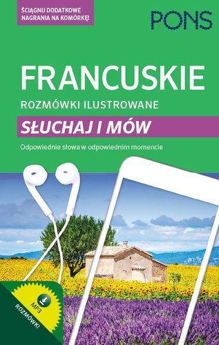 Francuskie Rozmówki Ilustrowane Słuchaj I Mów Pons Pons Nowa Nieużywana