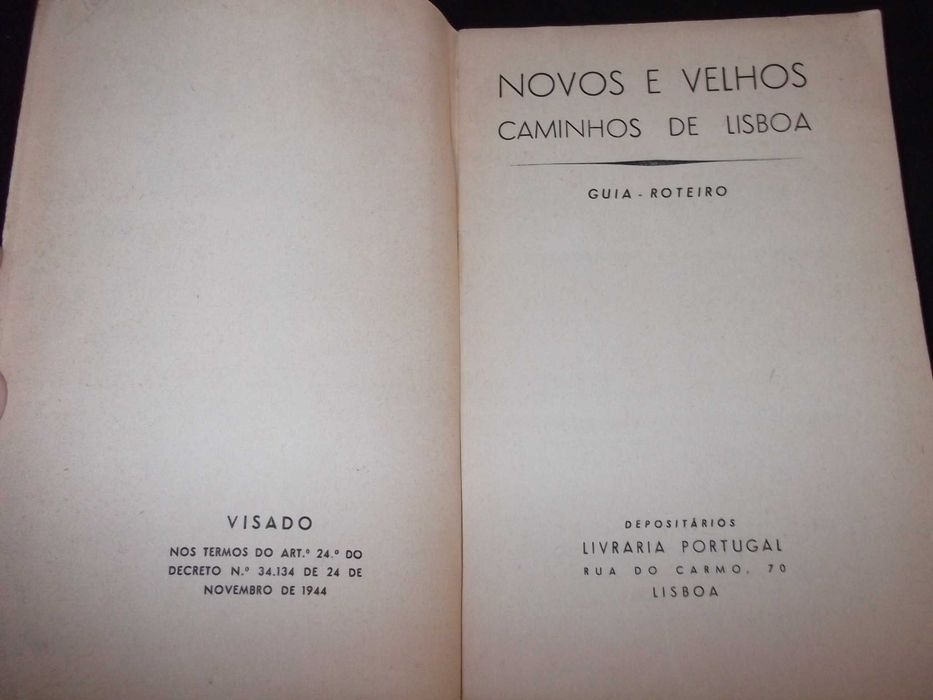 Livro Novos e velhos Caminhos de Lisboa Guia 1955