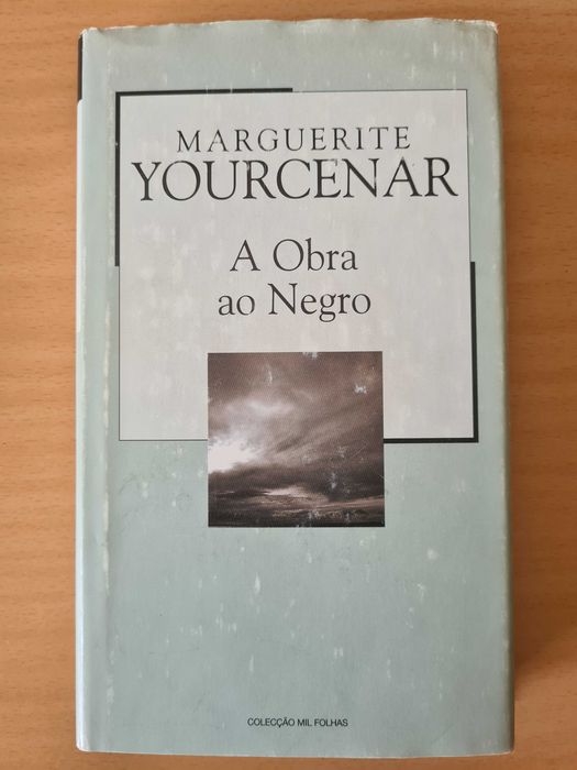 Livro "A Obra a Negro" de Marguerite Yourcenar
