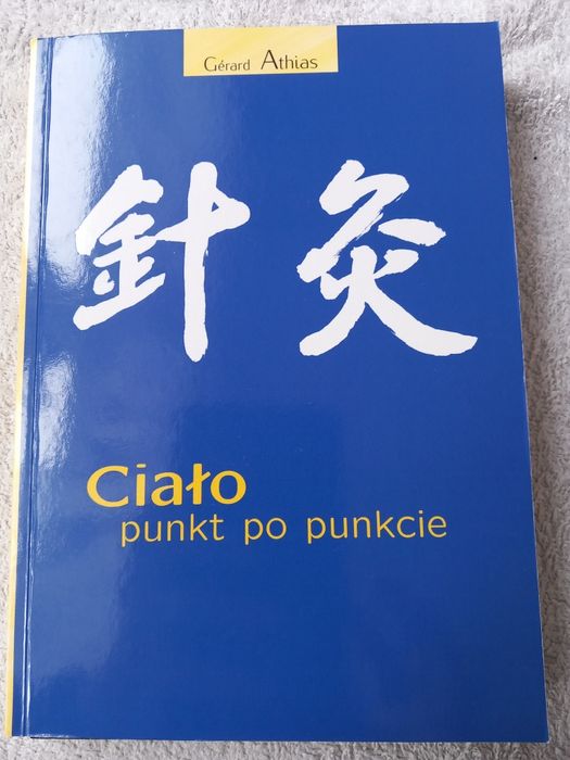 Ciało punkt po punkcie - G. ATHIAS