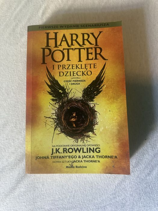 Harry Potter i przeklete dziecko, pierwsze wydanie scenariusza