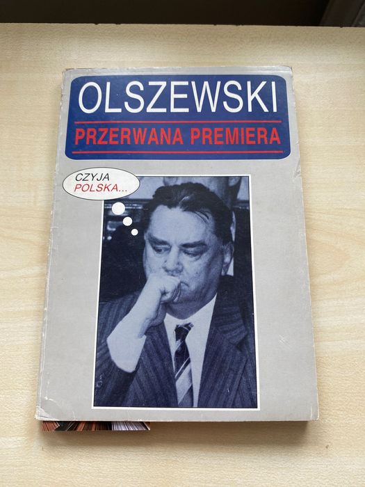 Jan Olszewski „Przerwana Premiera” autograf autora