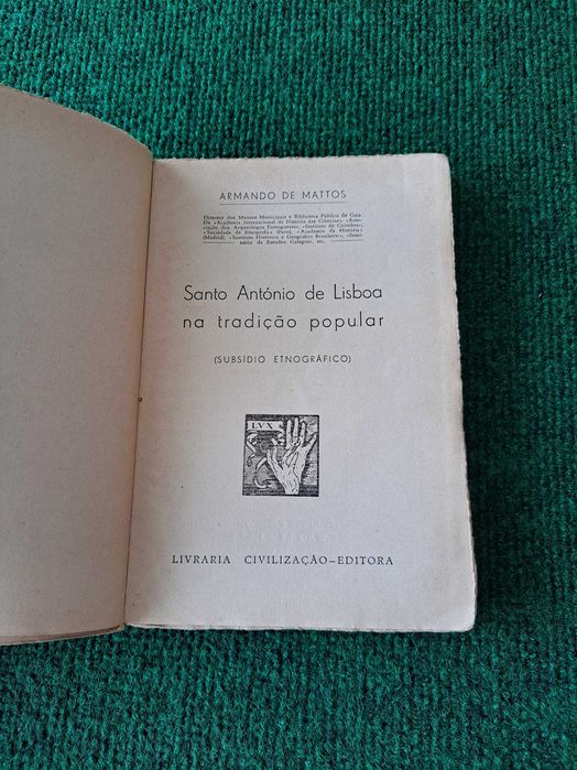 Santo António de Lisboa na Tradição Popular - Armando de Mattos
