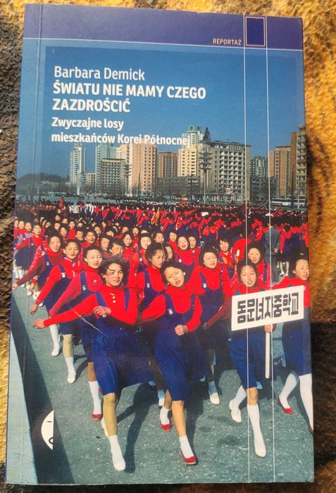 Światu nie mamy czego zazdrościć. - B. Demick