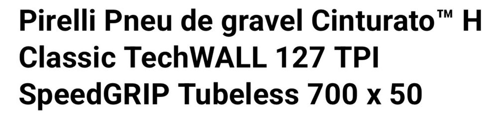 2 pneus usados de Gravel da Pirelli  Cinturato™ H Classic TechWALL 127 TPI SpeedGRIP Tubeless 700 x 50