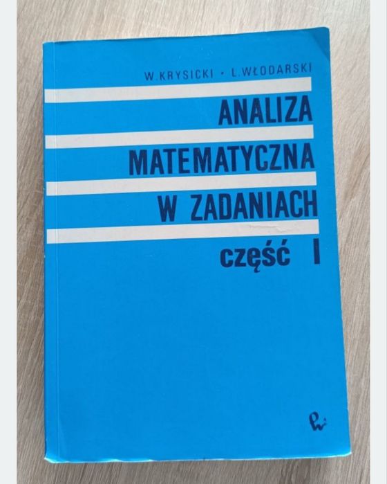 Analiza matematycza cz 1 i 2. Krysicki Włodarski