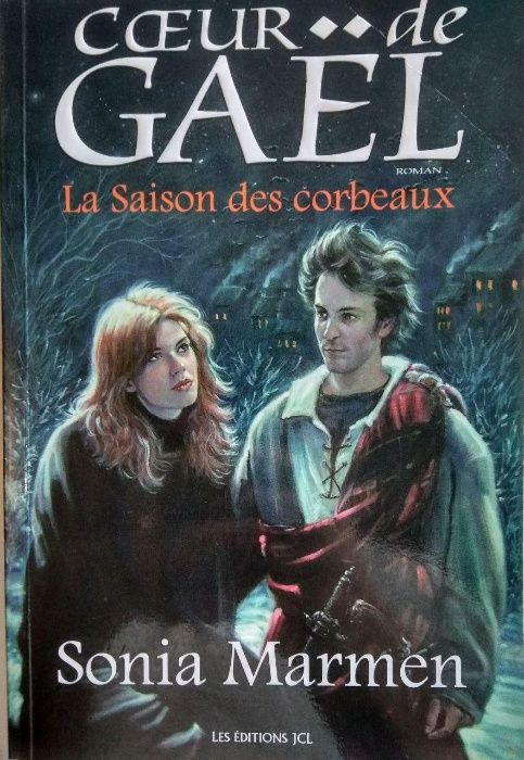 Книга на французском: "Caeur de Gael" Sonia Marmen. Жанр: роман.
