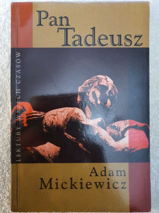 Pan Tadeusz - Adam Mickiewicz