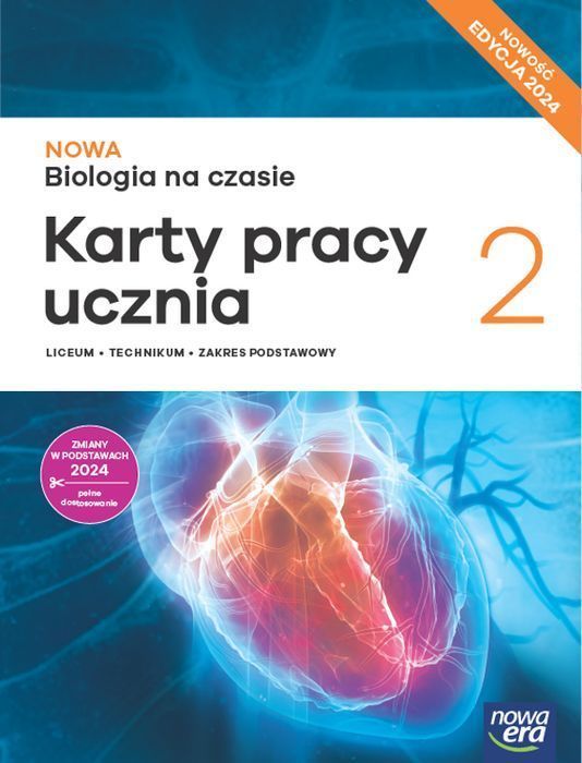Nowa Biologia na czasie karty pracy 2 liceum zakres podstawowy 2025