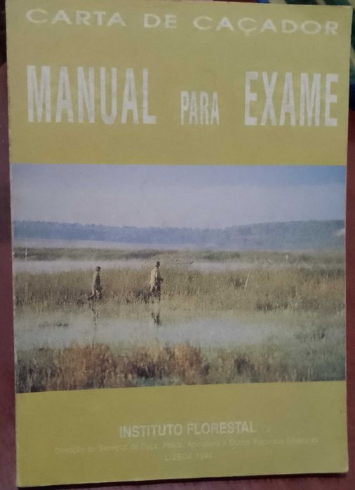Carta de Caçador, Manual para Exame 1994