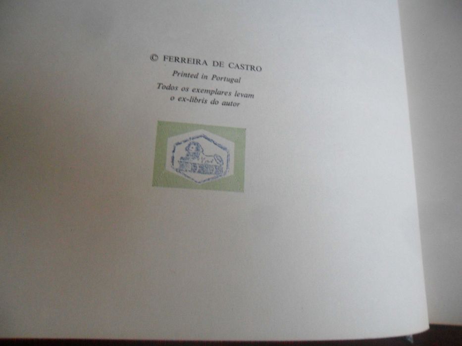 "A SELVA" - Edição Comemorativa do 75º Aniversário de Ferreira de Castro - Edição de 1974 - Ilustrações de Júlio Pomar