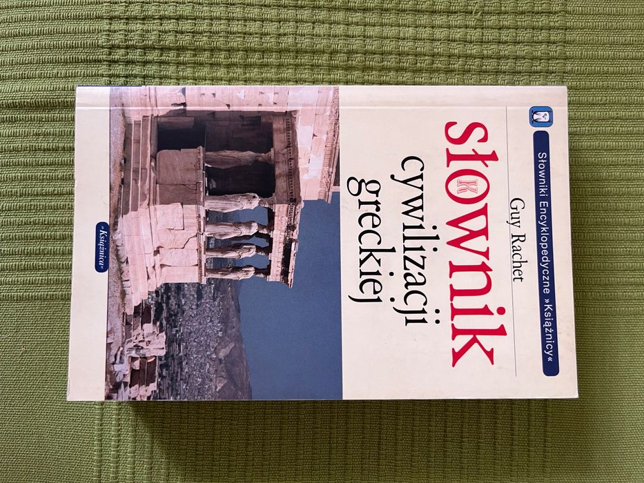 Słownik cywilizacji greckiej Guy Rachet