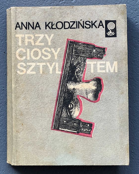 Anna Kłodzińska " Trzy ciosy sztyletem"