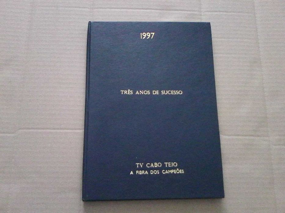 Três anos de Sucesso - TV Cabo Tejo - A fibra dos Campeõs
