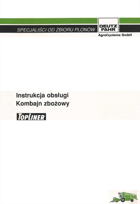 Instrukcja obsługi Deutz Topliner 4070; 4075; H 4070H; 4075H HTS