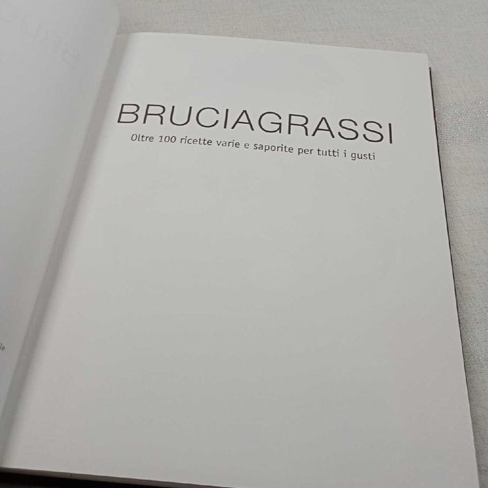 Bruciagrass (Dopalacze tłuszczu). 100 przepisów. Po włosku.
