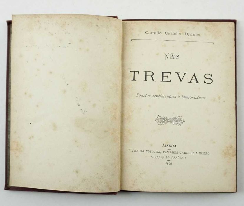 1ª Edição - Camillo Castello Branco , Nas Trevas  1890.