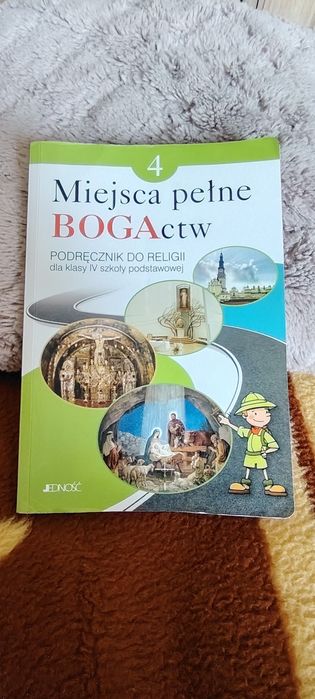 Miejsca pełne BOGActw. Religia kl 4
