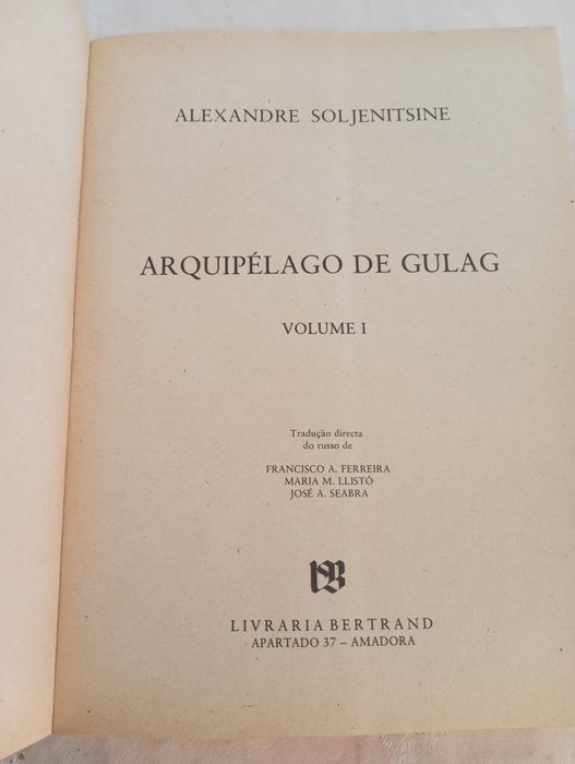 Alexandre Soljenitsin - Arquipélago de Gulag I