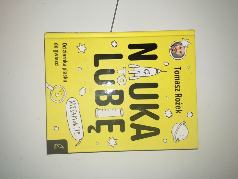 Nauka to Lubię Tomasz Rożek