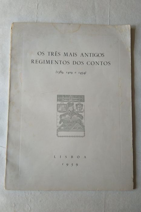 Os Três Mais Antigos Regimentos dos Contos