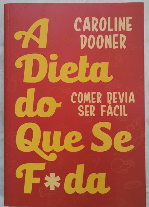 Portes Grátis - A Dieta do que Se F*da