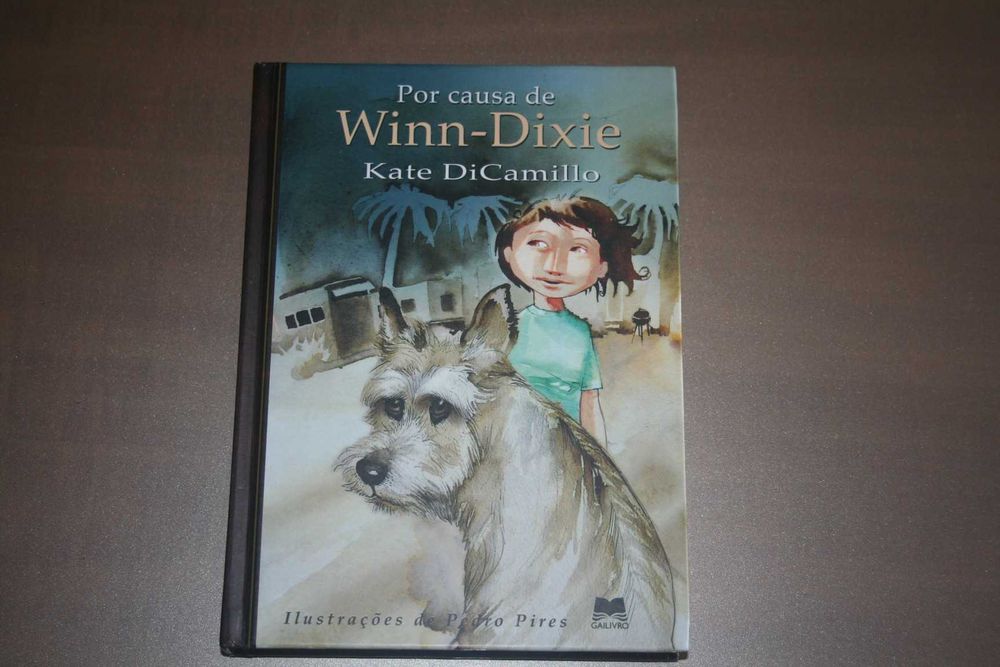 [] Por Causa de Winn-Dixie, de Kate DiCamillo