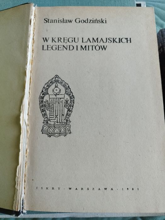 W kręgu lamajskich  legend i mitów, Stanisław Godziński