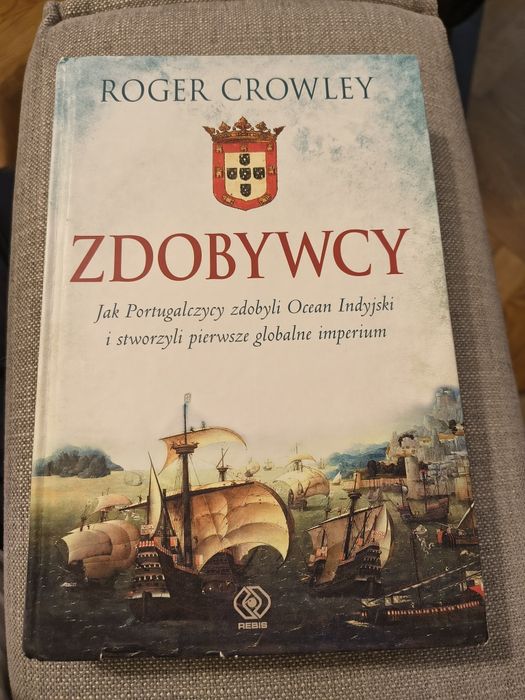 Zdobywcy Roger Crowley