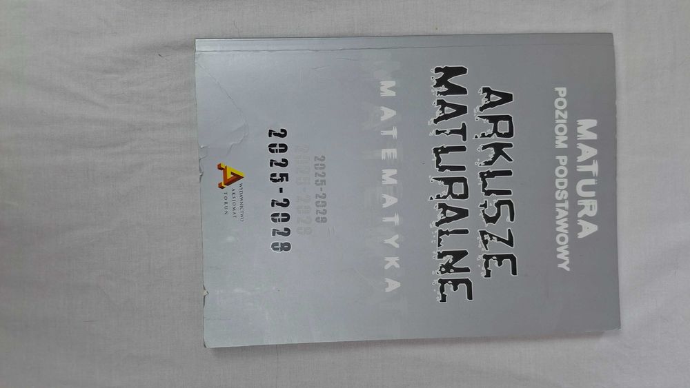 Arkusze maturalne 2025-2028 matemetyka podstawa wydawnictwo aksjomat toruń