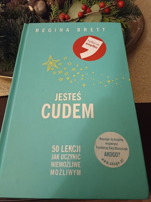 Książka Reginy Brett " Jesteś cudem"