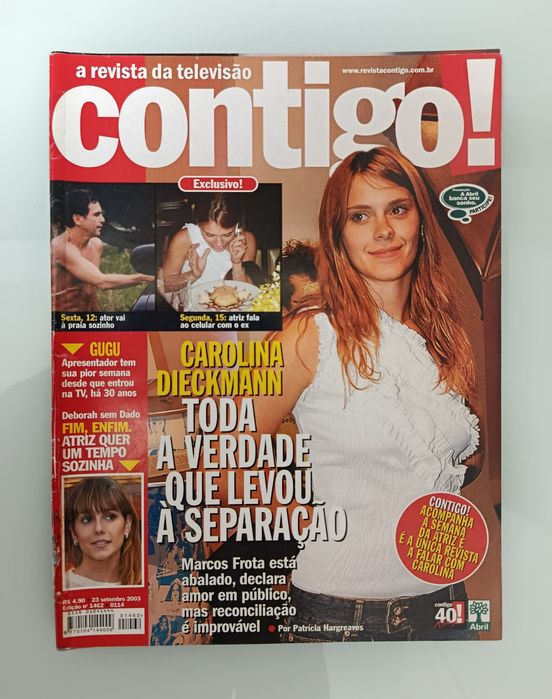 REVISTAS : Contigo, Minha Novela, Ti Ti Ti, Quem, Mais Feliz