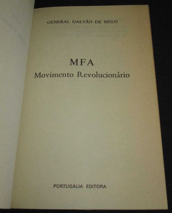 Livro MFA Movimento Revolucionário Galvão de Melo