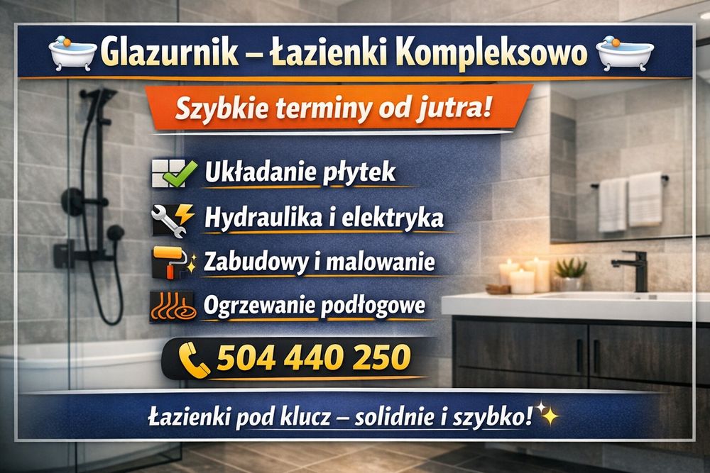 Glazurnik OD JUTRA Remonty Instalacje