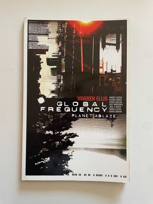 Warren Ellis: Global Frequency Planet Ablaze (2004 WildStorm/DC)