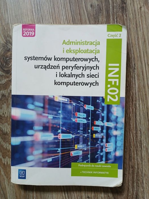 Inf.02 administracja i eksploatacja