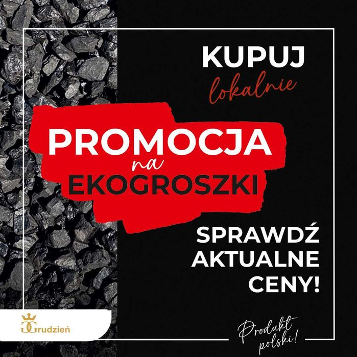 Węgiel Groszek Promocja !!! Super cena !!! Orzech Kostka Pellet GRUDZIEŃ