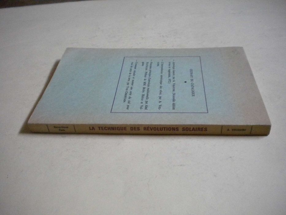 The Technique of Solar Returns by A. Volguine64550896793475122