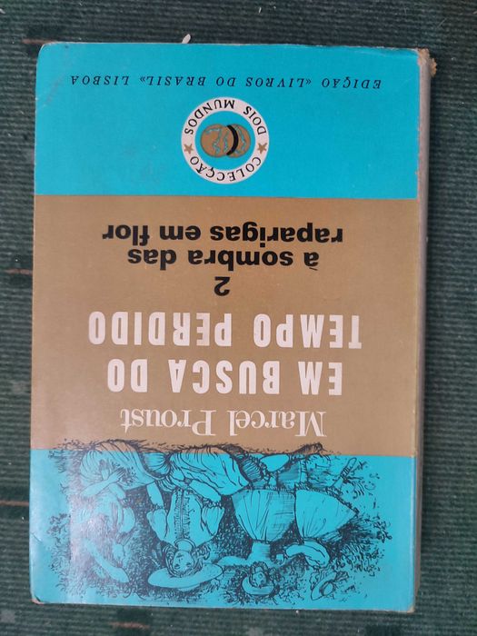 Marcel Proust - Em Busca do Tempo Perdido Volume 2