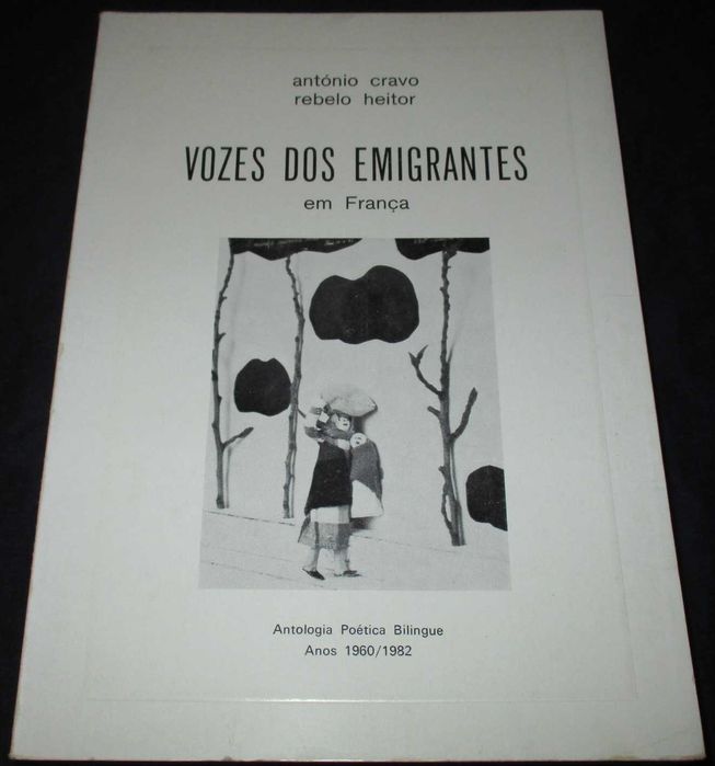Livro Vozes dos Imigrantes em França Antologia