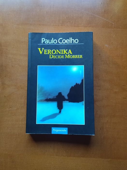 "Veronika Decides to Die" by Paulo Coelho
