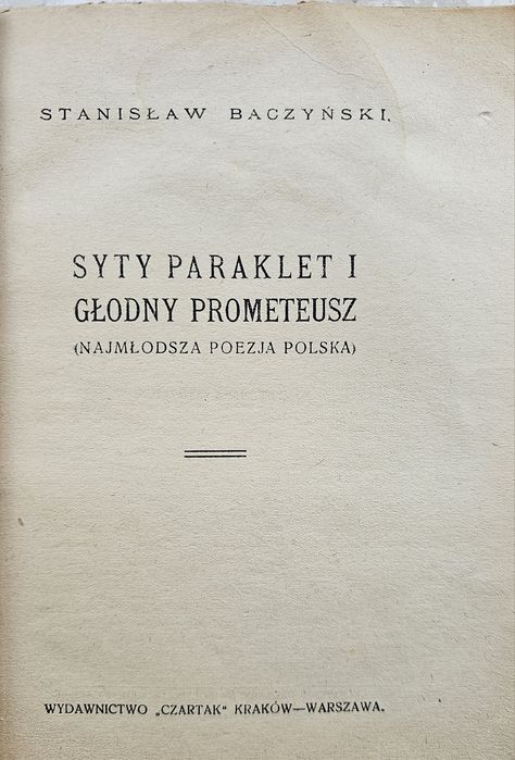 Syty Paraklet * S. Baczyński * Czartak * 1924