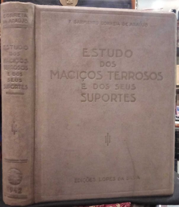 Estudos dos Maciços Terrosos e dos seus suportes 1942