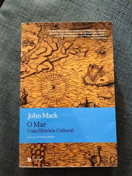 John Mack - O Mar - Uma História Cultural