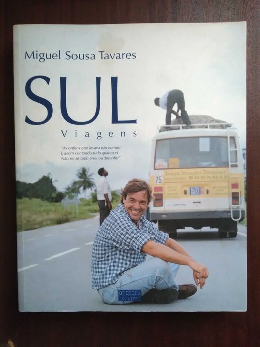 Sul. Viagens - Miguel Sousa Tavares