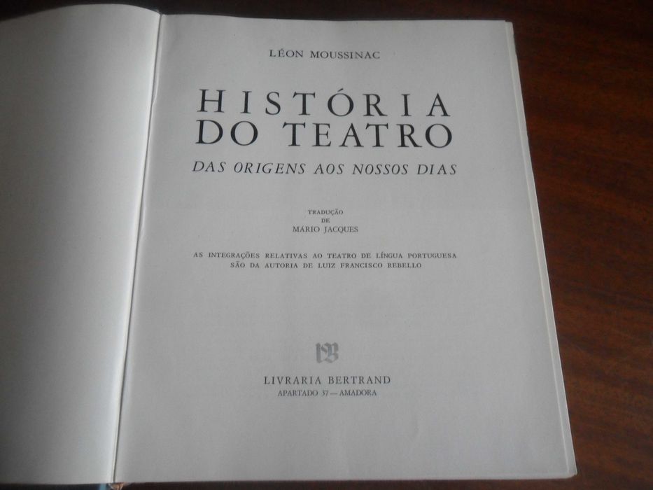 "HISTÓRIA DO TEATRO" - Das Origens aos Nossos Dias de Léon Moussinac - 1ª Edição de 1957