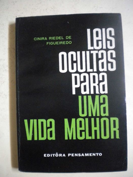 Leis ocultas para uma vida melhor/Criai novo destino