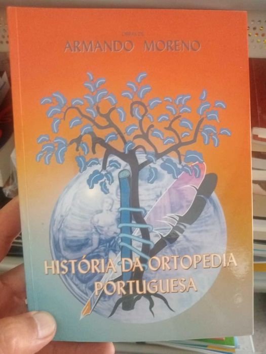 História da Ortopedia Portuguesa — Armando Moreno